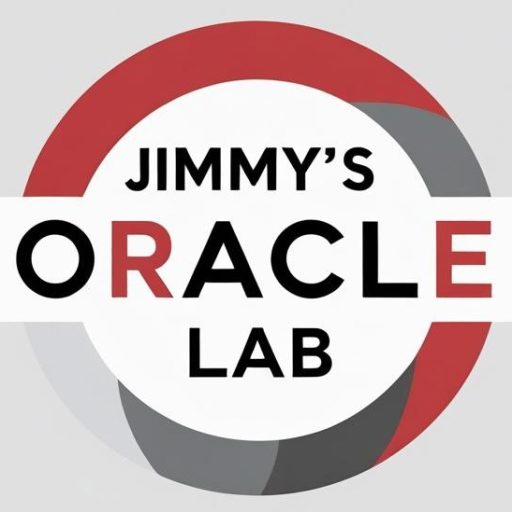 Jimmy’s Oracle Lab – Oracle DBA Insights & Best Practices